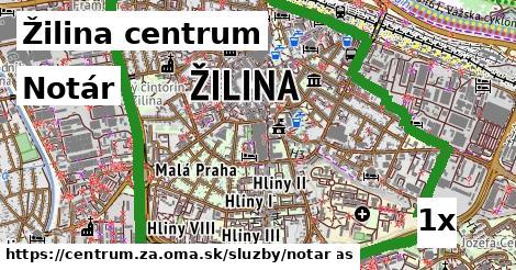 Notár, Žilina centrum