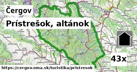 Prístrešok, altánok, Čergov