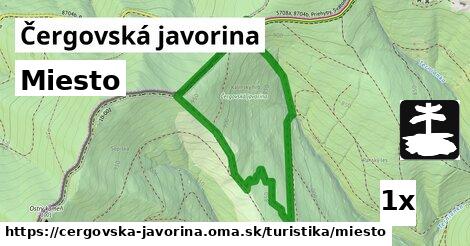 Miesto, Čergovská javorina