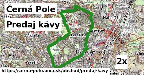 Predaj kávy, Černá Pole