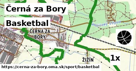 Basketbal, Černá za Bory