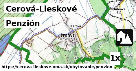 Penzión, Cerová-Lieskové