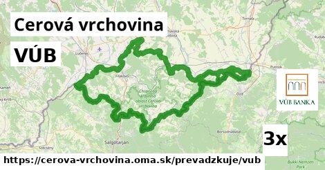 VÚB, Cerová vrchovina