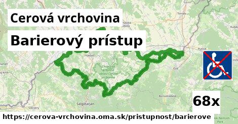 Barierový prístup, Cerová vrchovina