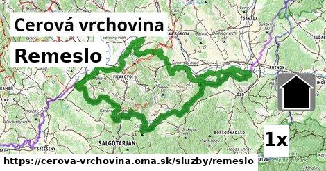 Remeslo, Cerová vrchovina