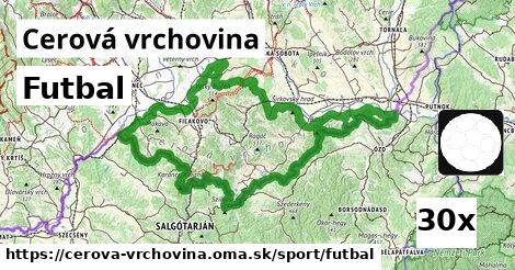 Futbal, Cerová vrchovina