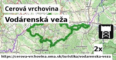 Vodárenská veža, Cerová vrchovina