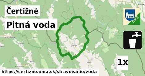 Pitná voda, Čertižné