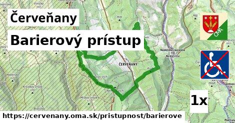 Barierový prístup, Červeňany