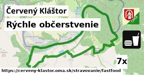 Rýchle občerstvenie, Červený Kláštor