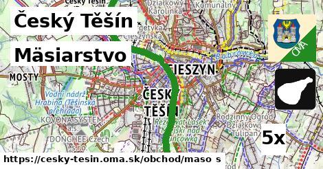 Mäsiarstvo, Český Těšín