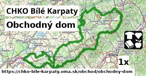 Obchodný dom, CHKO Bílé Karpaty