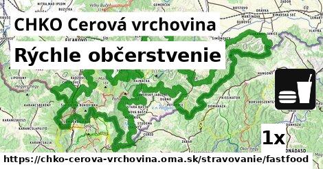 Rýchle občerstvenie, CHKO Cerová vrchovina