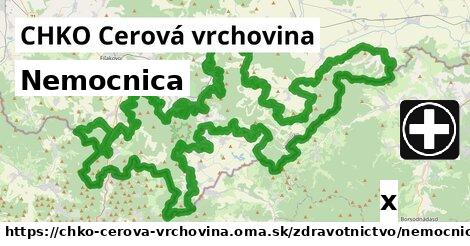 Nemocnica, CHKO Cerová vrchovina