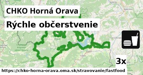 Rýchle občerstvenie, CHKO Horná Orava