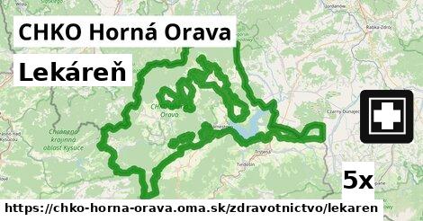 Lekáreň, CHKO Horná Orava