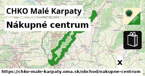 Nákupné centrum, CHKO Malé Karpaty