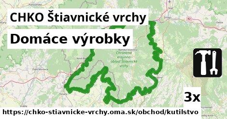 Domáce výrobky, CHKO Štiavnické vrchy