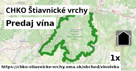 Predaj vína, CHKO Štiavnické vrchy