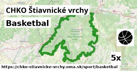 Basketbal, CHKO Štiavnické vrchy