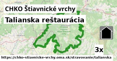 Talianska reštaurácia, CHKO Štiavnické vrchy