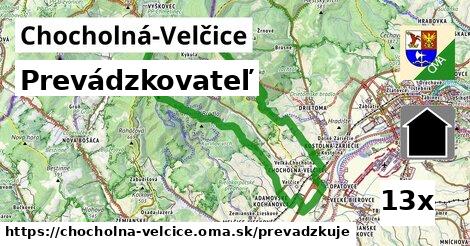 prevádzkovateľ v Chocholná-Velčice