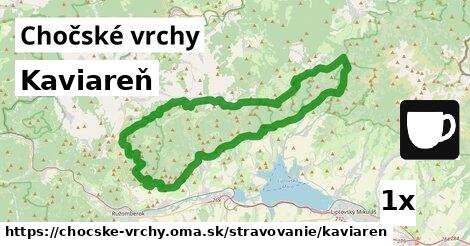 Kaviareň, Chočské vrchy