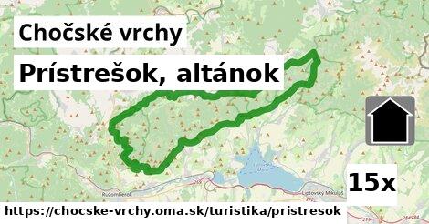 Prístrešok, altánok, Chočské vrchy