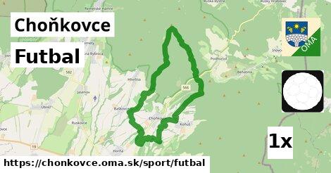 Futbal, Choňkovce