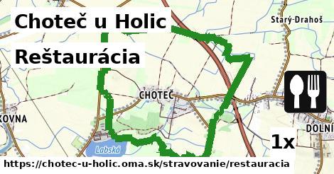 Reštaurácia, Choteč u Holic