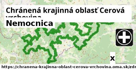 Nemocnica, Chránená krajinná oblasť Cerová vrchovina