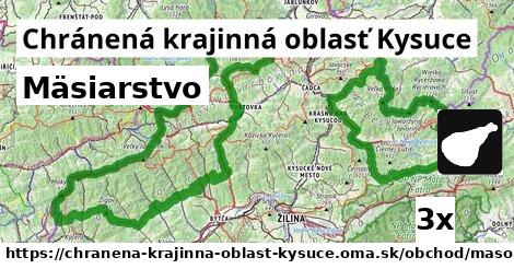 Mäsiarstvo, Chránená krajinná oblasť Kysuce
