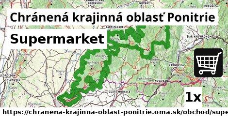 Supermarket, Chránená krajinná oblasť Ponitrie