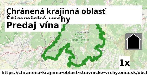 Predaj vína, Chránená krajinná oblasť Štiavnické vrchy