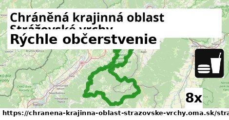 Rýchle občerstvenie, Chráněná krajinná oblast Strážovské vrchy