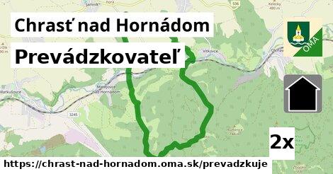 prevádzkovateľ v Chrasť nad Hornádom