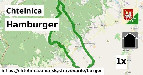 Hamburger, Chtelnica