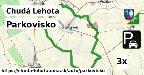 Parkovisko, Chudá Lehota