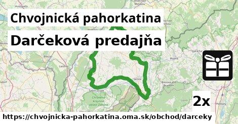 Darčeková predajňa, Chvojnická pahorkatina