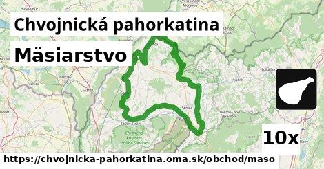 Mäsiarstvo, Chvojnická pahorkatina