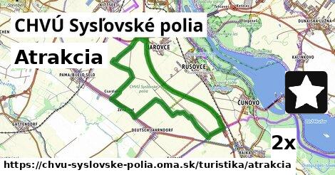 Atrakcia, CHVÚ Sysľovské polia