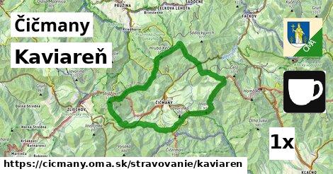 Kaviareň, Čičmany