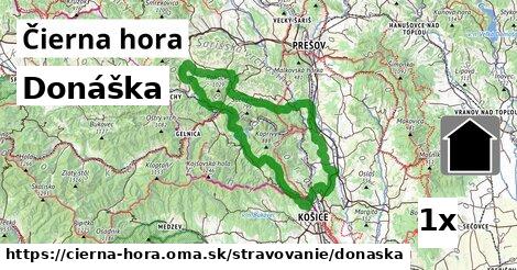 Donáška, Čierna hora