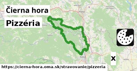 Pizzéria, Čierna hora