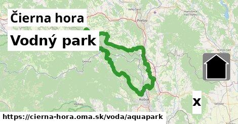 Vodný park, Čierna hora