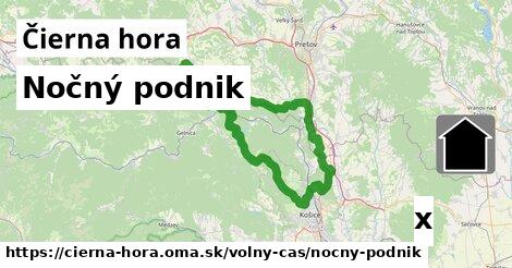 Nočný podnik, Čierna hora