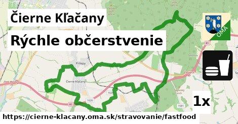 Rýchle občerstvenie, Čierne Kľačany