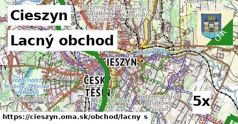 Lacný obchod, Cieszyn