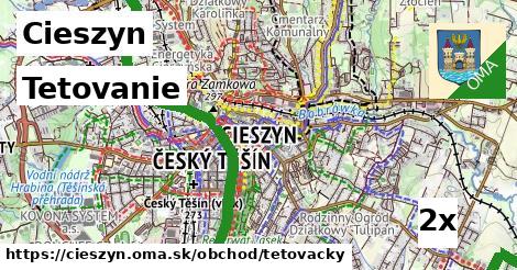 Tetovanie, Cieszyn