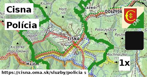 Polícia, Cisna